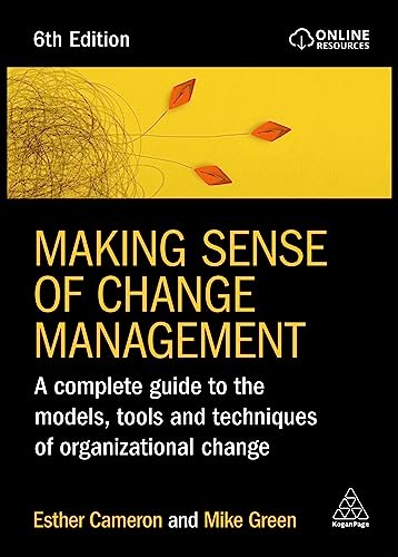 Beispielbild fr Making Sense of Change Management zum Verkauf von Blackwell's