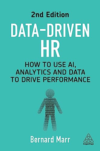 Beispielbild fr Data-Driven HR: How to Use AI, Analytics and Data to Drive Performance zum Verkauf von BooksRun