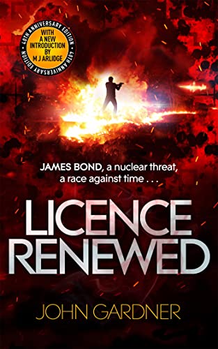Beispielbild fr Licence Renewed: A James Bond Novel zum Verkauf von AwesomeBooks