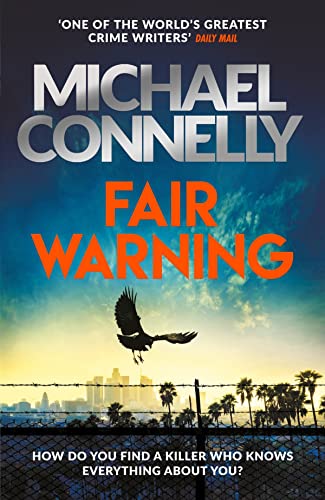 Stock image for FAIR WARNING (Jack McEvoy Series, 3) for sale by WorldofBooks
