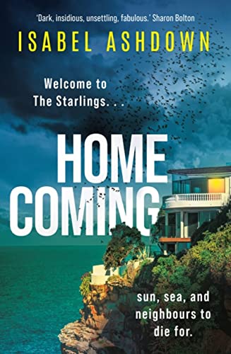 Stock image for Homecoming: A mesmerising and addictive thriller that will keep you hooked for sale by WorldofBooks