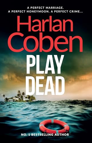 9781398705739: Play Dead: A gripping thriller from the #1 bestselling creator of hit Netflix show Fool Me Once