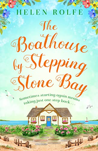 Stock image for The Boathouse by Stepping Stone Bay for sale by WorldofBooks