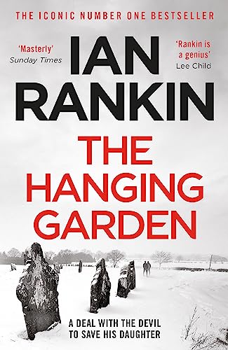 9781398706408: The Hanging Garden: From the iconic #1 bestselling author of A SONG FOR THE DARK TIMES: 9 (A Rebus Novel)