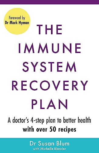9781398706996: The Immune System Recovery Plan: A Doctor's 4-Step Program to Treat Autoimmune Disease