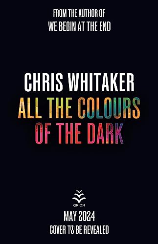 Stock image for All the Colours of the Dark for sale by Kennys Bookstore