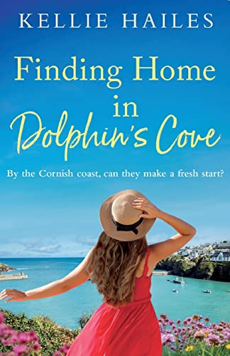 Beispielbild fr Finding Home in Dolphin's Cove zum Verkauf von WorldofBooks