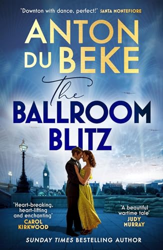 Imagen de archivo de The Ballroom Blitz: The escapist and romantic novel from the nation  s favourite entertainer a la venta por WorldofBooks