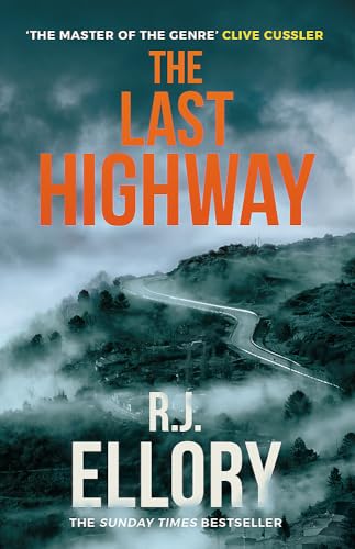 Beispielbild fr The Last Highway : The Gripping New Mystery from the Award-Winning, Bestselling Author of a QUIET BELIEF in ANGELS zum Verkauf von Better World Books Ltd