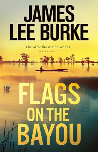 Stock image for Flags on the Bayou for sale by Blackwell's
