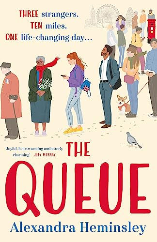 Imagen de archivo de The Queue: The heartwarming novel inspired by the queue for the Queen a la venta por WorldofBooks