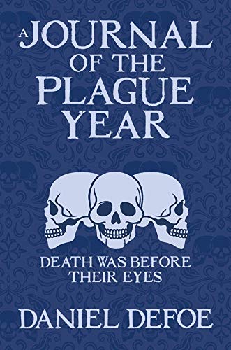 9781398801783: A Journal of the Plague Year (Arcturus Silhouette Classics)