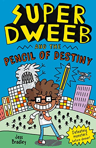 Beispielbild fr Super Dweeb and the Pencil of Destiny (Super Dweeb, 1) zum Verkauf von Wonder Book