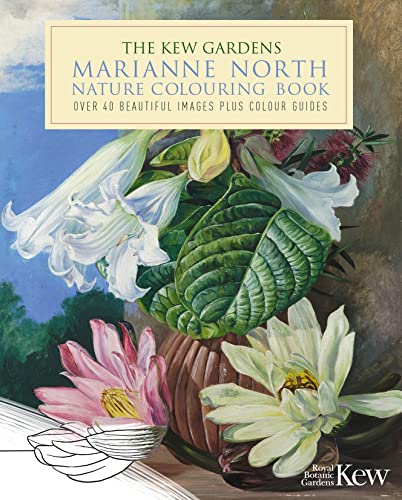 Stock image for The Kew Gardens Marianne North Nature Colouring Book: Over 40 Beautiful Images Plus Colour Guides (Kew Gardens Arts & Activities, 16) for sale by AwesomeBooks
