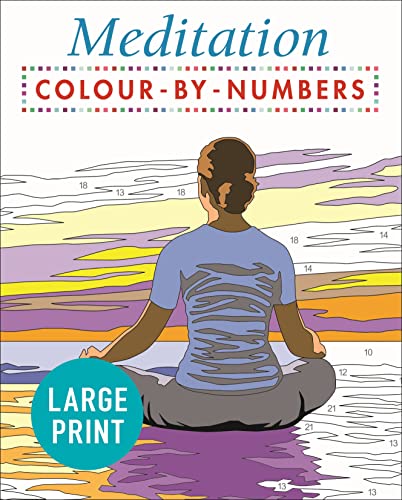 Stock image for Large Print Meditation Colour by Numbers : Easy to Read for sale by Smartbuy