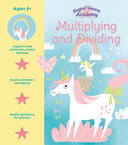Imagen de archivo de Magical Unicorn Academy: Multiplying and Dividing (Magical Unicorn Academy, 2) a la venta por AwesomeBooks