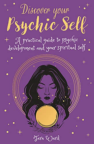 Imagen de archivo de Discover Your Psychic Self: A Practical Guide to Psychic Development and Spiritual Self a la venta por Wonder Book