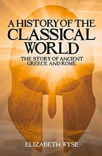 Stock image for History of the Classical World for sale by Big River Books