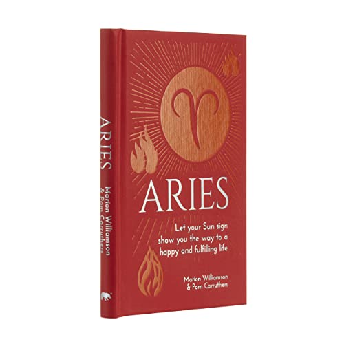 Beispielbild fr Aries: Let Your Sun Sign Show You the Way to a Happy and Fulfilling Life (Arcturus Astrology Library) zum Verkauf von Reuseabook