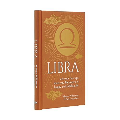 Imagen de archivo de Libra: Let Your Sun Sign Show You the Way to a Happy and Fulfilling Life a la venta por ThriftBooks-Dallas