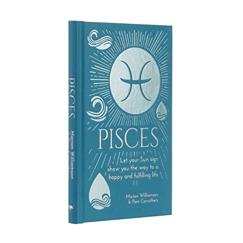 Beispielbild fr Pisces: Let Your Sun Sign Show You the Way to a Happy and Fulfilling Life (Arcturus Astrology Library) zum Verkauf von Reuseabook