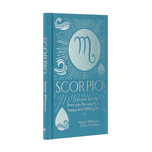 Beispielbild fr Scorpio: Let Your Sun Sign Show You the Way to a Happy and Fulfilling Life (Arcturus Astrology Library) zum Verkauf von AwesomeBooks