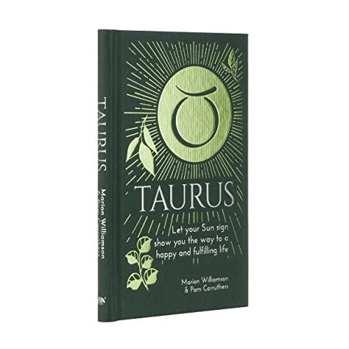 Beispielbild fr Taurus: Let Your Sun Sign Show You the Way to a Happy and Fulfilling Life (Arcturus Astrology Library) zum Verkauf von Dream Books Co.