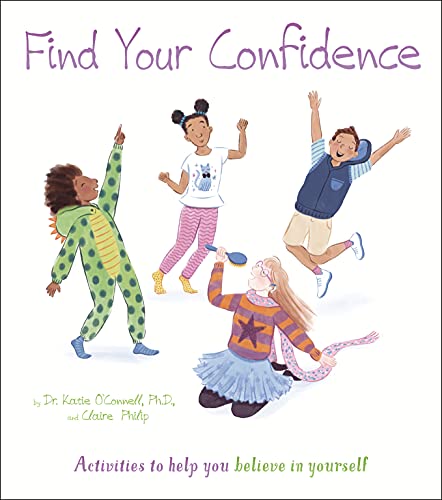 9781398809079: Find Your Confidence: Activities to Help You Believe in Yourself (Thoughts and Feelings, 3)