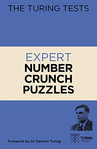 Stock image for The Turing Tests Expert Number Crunch Puzzles (The Turing Tests, 9) for sale by Book Outpost