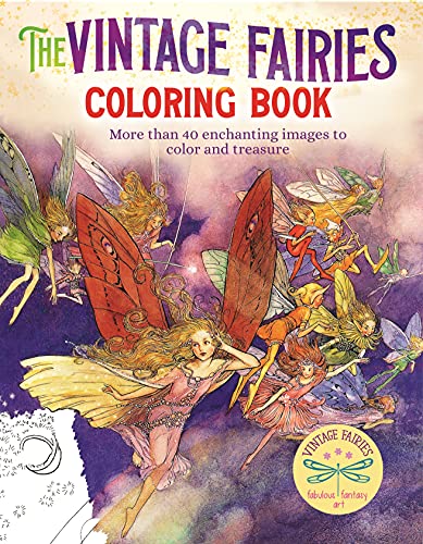 Stock image for The Vintage Fairies Coloring Book: More than 40 Enchanting Images to Color and Treasure (Sirius Vintage Coloring, 4) for sale by Lakeside Books