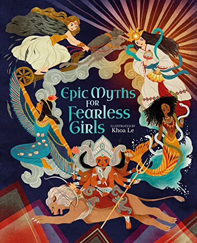 Stock image for Epic Myths for Fearless Girls for sale by HPB Inc.