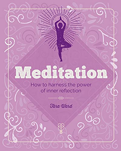 9781398811980: The Essential Book of Meditation: How to Harness the Power of Inner Reflection