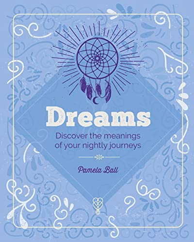 9781398812383: The Essential Book of Dreams: Discover the Meanings of Your Nightly Journeys