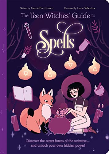 Beispielbild fr The Teen Witches' Guide to Spells: Discover the Secret Forces of the Universe. and Unlock your Own Hidden Power! (The Teen Witches' Guides) zum Verkauf von WorldofBooks