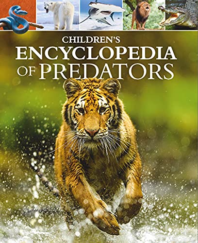 9781398814592: Children's Encyclopedia of Predators (Arcturus Children's Reference Library, 17)