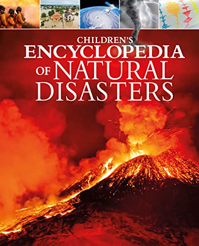 Stock image for Children's Encyclopedia of Natural Disasters for sale by Blackwell's