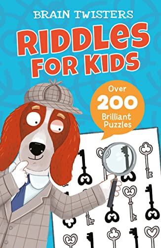 Imagen de archivo de Brain Twisters: Riddles for Kids: Over 200 Brilliant Puzzles a la venta por WorldofBooks