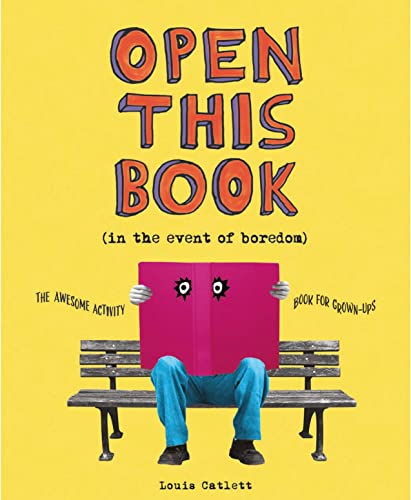 9781398818668: Open This Book in the Event of Boredom: The Awesome Activity Book for Grown-Ups