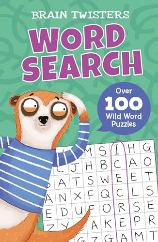 Stock image for Brain Twisters: Word Search: Over 80 Wild Word Puzzles for sale by GF Books, Inc.