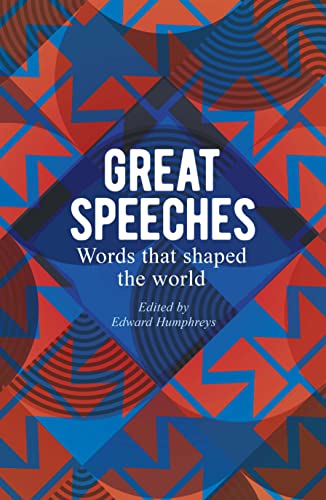9781398824546: Great Speeches: Words that Shaped the World