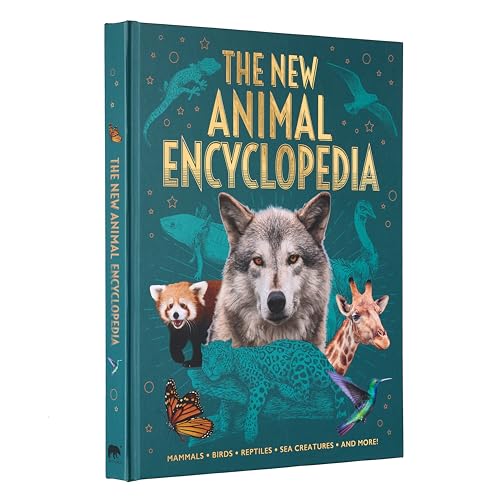 9781398824836: The New Animal Encyclopedia: Mammals, Birds, Reptiles, Sea Creatures, and More! (Arcturus New Encyclopedias)