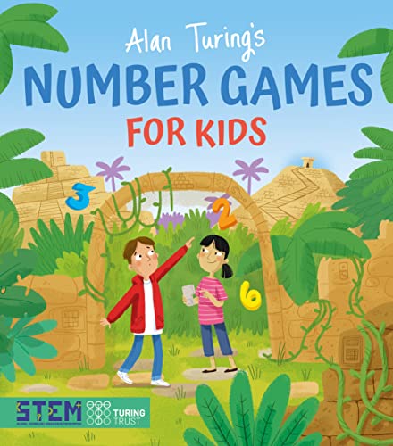 Stock image for Alan Turing's Number Games for Kids for sale by ThriftBooks-Atlanta