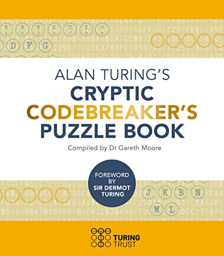 Stock image for Alan Turing's Cryptic Codebreaker's Puzzle Book for sale by Blackwell's