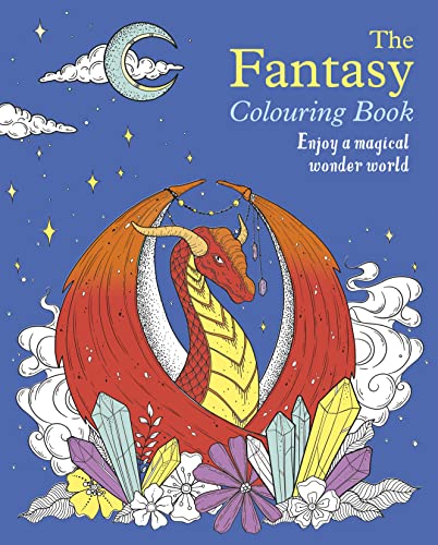 Stock image for The Fantasy Colouring Book: Enjoy a Magical Wonder World (Arcturus Creative Colouring) for sale by WorldofBooks