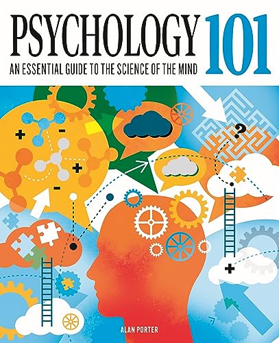 Beispielbild fr Psychology 101 : An Essential Guide To The Science of the Mind zum Verkauf von AHA-BUCH GmbH