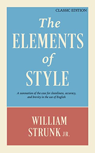 Stock image for The Elements of Style for sale by Blackwell's
