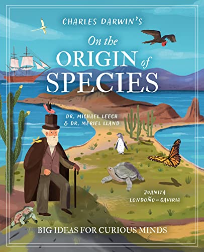 Stock image for Charles Darwin's On the Origin of Species: Big Ideas for Curious Minds (Arcturus Genius Ideas) [Hardcover] Leach, Dr Michael; Lland, Dr Meriel and LondooGaviria, Juanita for sale by Lakeside Books
