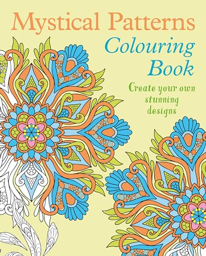 Stock image for Mystical Patterns Colouring Book: Create your own stunning designs (Arcturus Creative Colouring) for sale by WorldofBooks