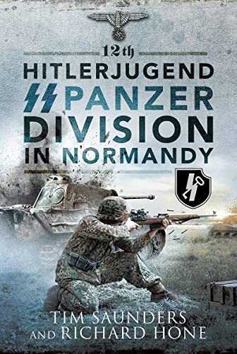 Beispielbild fr 12th Hitlerjugend SS Panzer Division in Normandy zum Verkauf von AHA-BUCH GmbH