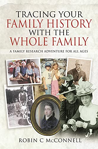 Beispielbild fr Tracing Your Family History with the Whole Family: A Family Research Adventure for All Ages (Tracing Your Ancestors) zum Verkauf von WorldofBooks